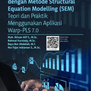 Buku Analisis Data Multivariat dengan Metode Structural Equation Modelling (SEM) Teori dan Praktik Menggunakan Aplikasi Warp-PLS 7.0