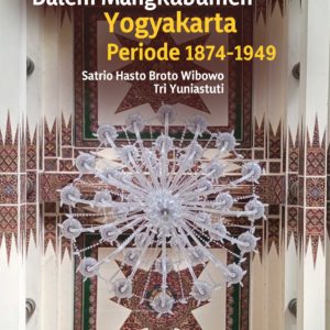 Buku Arsitektur Dalem Mangkubumen Yogyakarta Periode 1874–1949