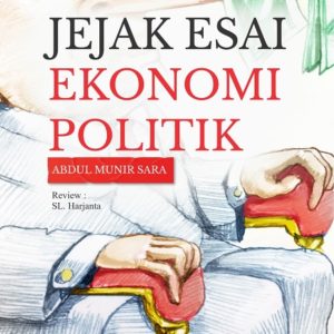 Buku Jejak Esai Ekonomi Politik