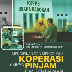 Buku Mendirikan dan Mengelola Koperasi Simpan Pinjam dan Pembiayaan Syariah