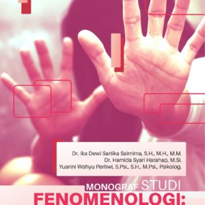 Monograf Studi Fenomenologi: Kekerasan Berbasis Gender Online dalam Perspektif Keamanan Manusia