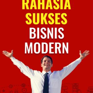Buku Rahasia Sukses Bisnis Modern