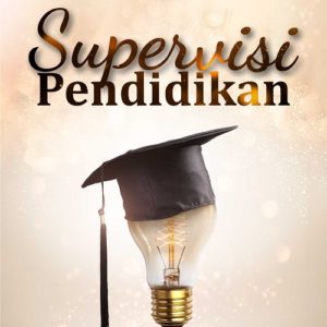 Buku Supervisi Pendidikan