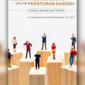 Buku Dimensi Hak Kesejahteraan Sosial dalam Peraturan Daerah (Hakikat, Konsep dan Teknik)