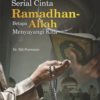 Buku Serial Cinta Ramadhan – Betapa Allah Menyayangi Kita