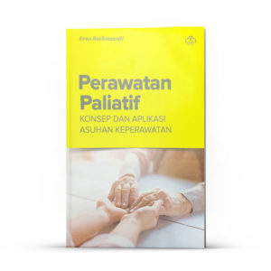Buku Perawatan Paliatif Konsep dan Aplikasi Asuhan Keperawatan