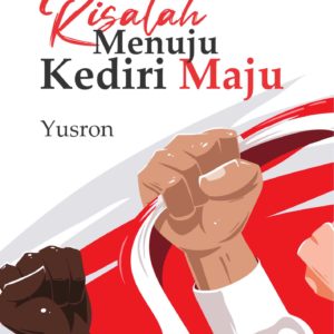 Buku Risalah Menuju Kediri Maju