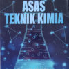 Buku Diktat Asas Teknik Kimia