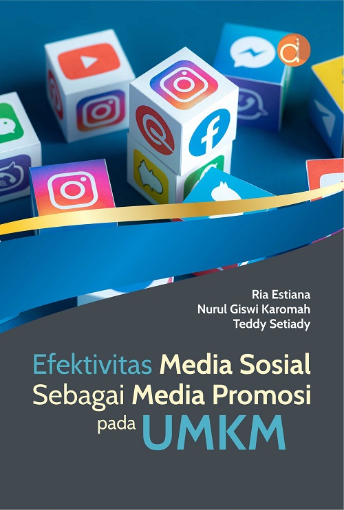 Buku Efektivitas Media Sosial Sebagai Media Promosi Pada UMKM