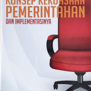 Buku Mengenal Konsep Kekuasaan Pemerintahan dan Implementasinya