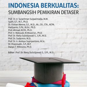 Buku Menuju Perguruan Tinggi Indonesia Berkualitas: Sumbangsih Pemikiran Detaser