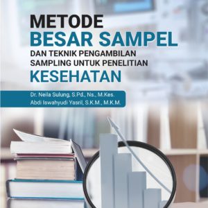 Buku Metode Besar Sampel dan Teknik Pengambilan Sampling untuk Penelitian Kesehatan