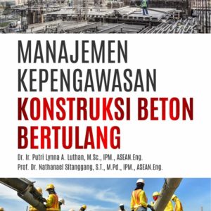 Buku Manajemen Kepengawasan Konstruksi Beton Bertulang