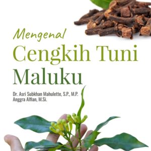 Buku Mengenal Cengkih Tuni Maluku