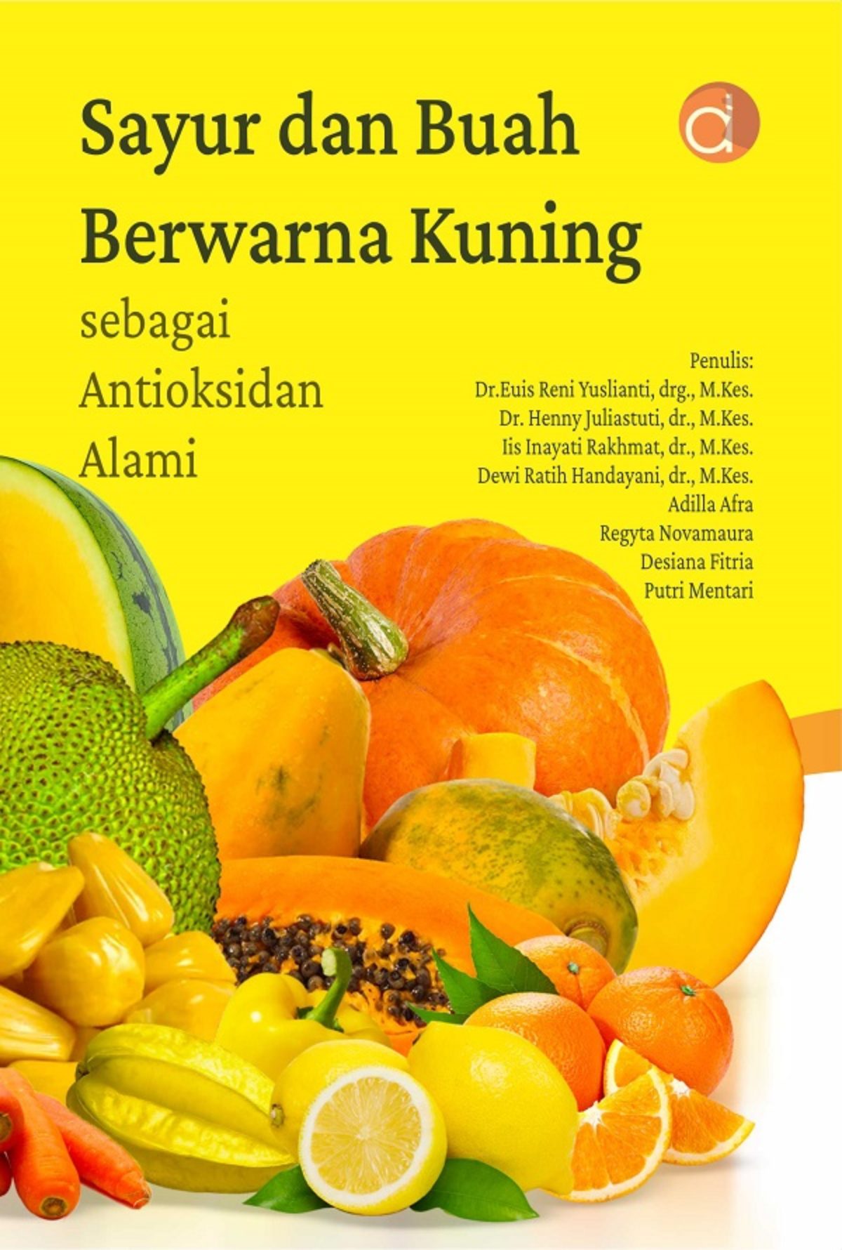 Kokiku Selain Warnanya Yang Nyentrik, Buah-buahan Ini Punya, 40% OFF