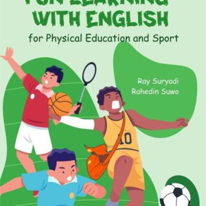Buku Fun Learning With English for Physical Education and Sport