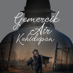 Cerpen Gemercik Air Kehidupan