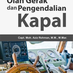 Buku Olah Gerak dan Pengendalian Kapal