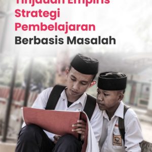Buku Tinjauan Empiris Strategi Pembelajaran Berbasis Masalah
