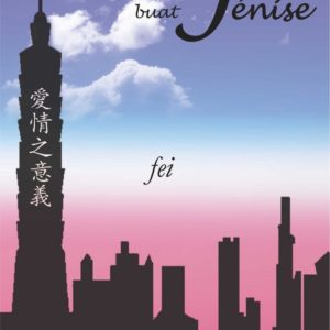 Novel Arti Cinta buat Jénise