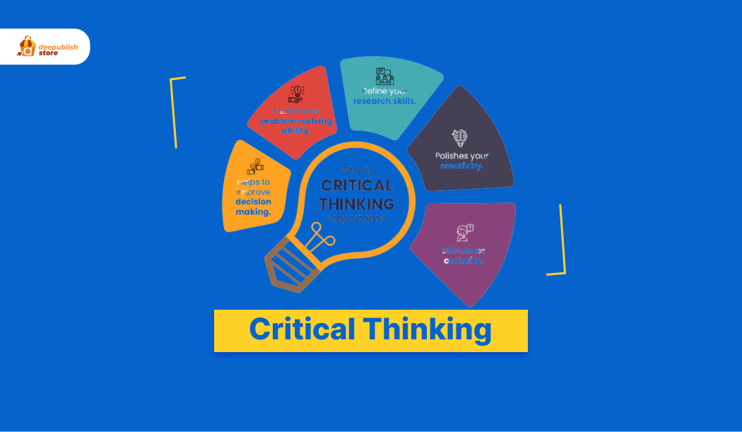 critical thinking and problem solving (berpikir kritis dan menyelesaikan masalah)