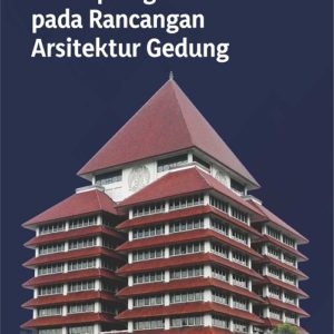Buku Konsep Regionalisme pada Rancangan Arsitektur Gedung