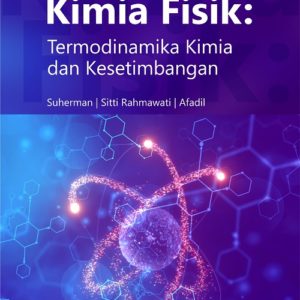 Buku Kimia Fisik: Termodinamika Kimia dan Kesetimbangan