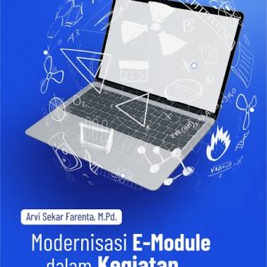 Buku Modernisasi E-Module dalam Kegiatan Pembelajaran