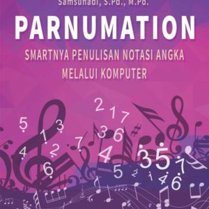 Buku Parnumation Smart-nya Penulisan Notasi Angka Melalui Komputer