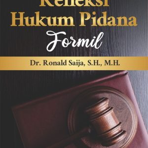 Buku Refleksi Hukum Pidana Formil