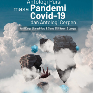 Antologi Puisi Masa Pandemi Covid-19 dan Antologi Cerpen