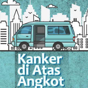 TJ-Cerpen Kanker di Atas Angkot