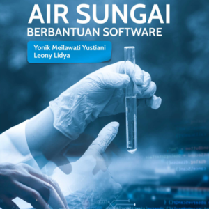 Buku Kualitas Air Sungai Berbantuan Software