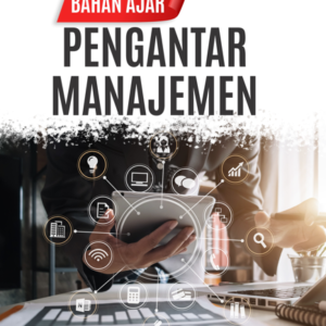 Bahan Ajar Pengantar Manajemen