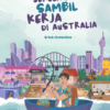 Buku Sekolah Sambil Kerja di Australia