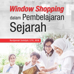 Buku Window Shopping dalam Pembelajaran Sejarah