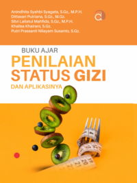 Buku Ajar Penilaian Status Gizi dan Aplikasinya