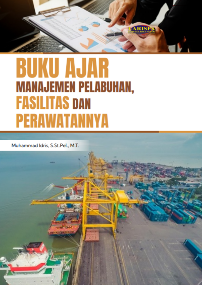 Buku Ajar Manajemen Pelabuhan, Fasilitas dan Perawatannya