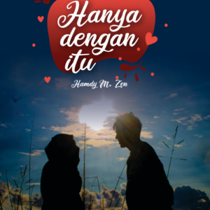 Antologi Puisi Hanya dengan Itu