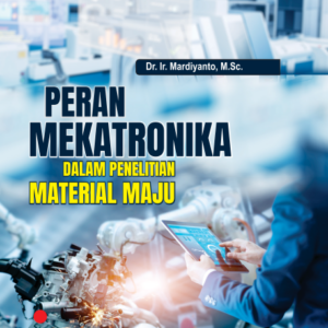 Buku Peran Mekatronika dalam Penelitian Material Maju