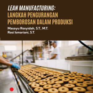 Buku Lean Manufacturing: Langkah Pengurangan Pemborosan dalam Produksi