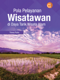 Pola Pelayanan Wisatawan di Daya Tarik Wisata Alam