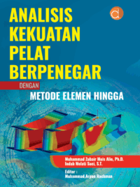 Buku Analisis Kekuatan Pelat Berpenegar dengan Metode Elemen Hingga