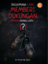 Buku Bagaimana Cara Memberi Dukungan Kepada Orang Lain(?)