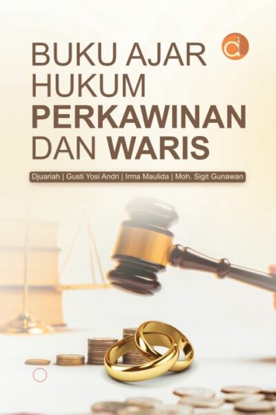 Buku Ajar Hukum Perkawinan dan Waris