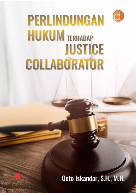 Buku Perlindungan Hukum Terhadap Justice Collaborator