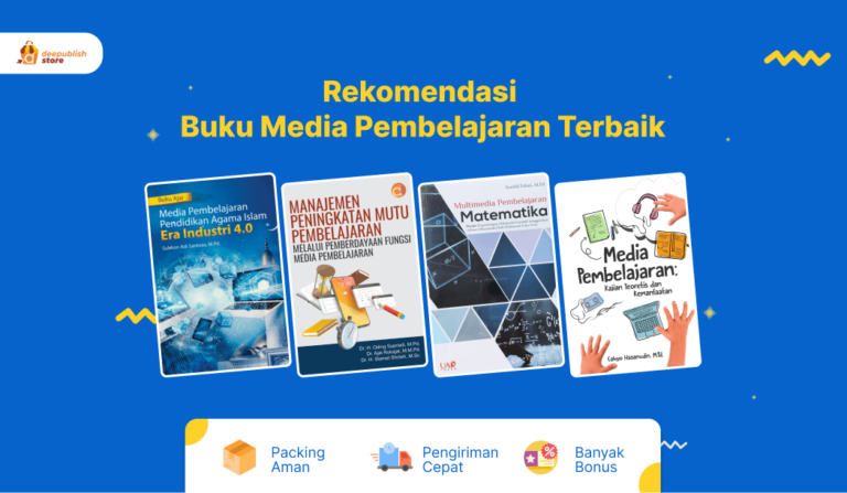 7 Rekomendasi Buku Media Pembelajaran Deepublish Store