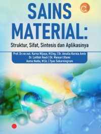 Buku Sains Material: Struktur, Sifat, Sintesis dan Aplikasinya