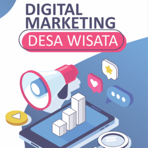 Buku Digital Marketing Desa Wisata