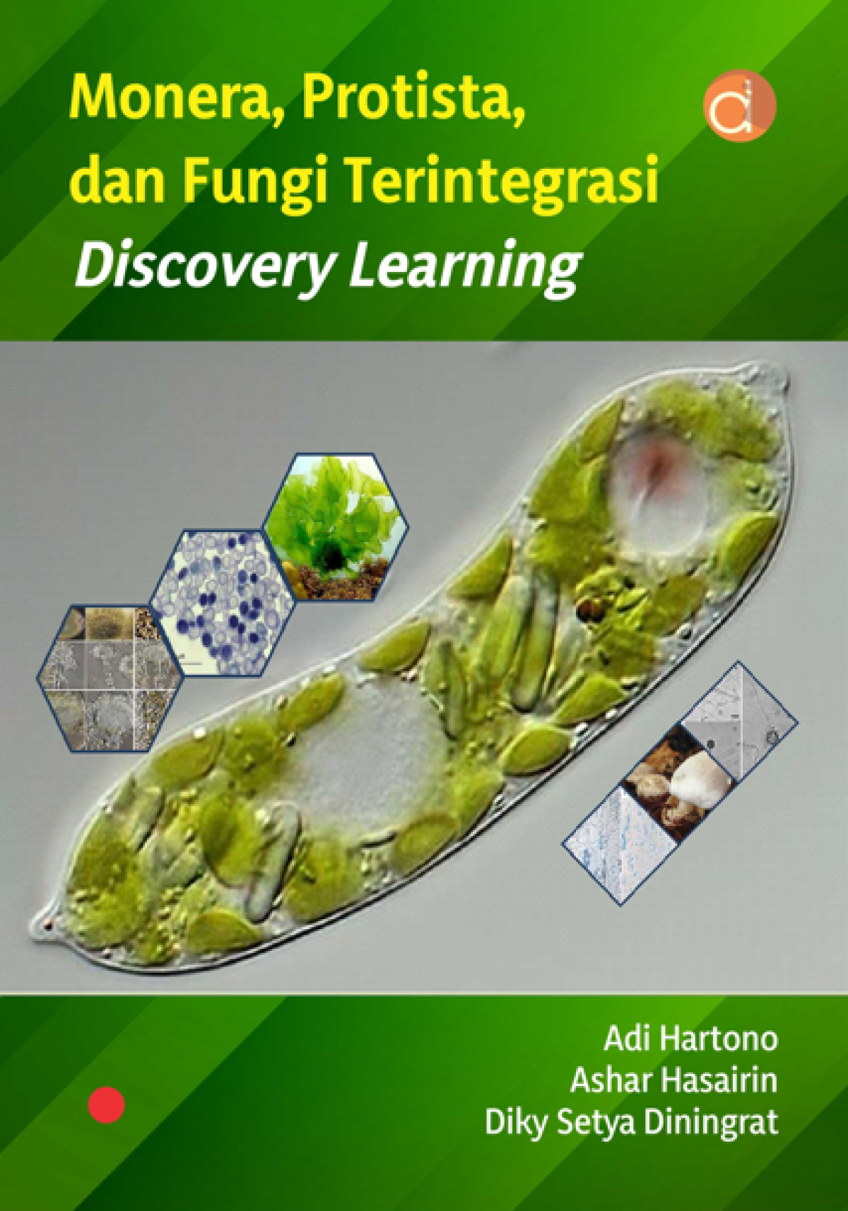 Buku Monera, Protista, dan Fungi Terintegrasi Discovery Learning